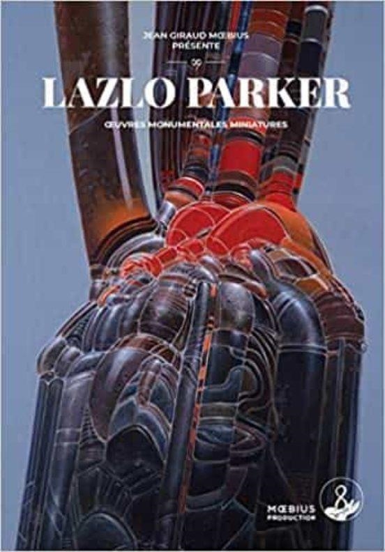 JEAN GIRAUD "MOEBIUS" - LAZLO PARKER | 9782908766288 | MOEBIUS | Tienda de Cómics, Manga, Magic y Pokémon en Torrejón de Ardoz