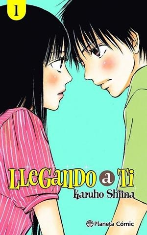 LLEGANDO A TI Nº 01/30 | 9788411123082 | KARUHO SHIINA | Tienda de Cómics, Manga, Magic y Pokémon en Torrejón de Ardoz