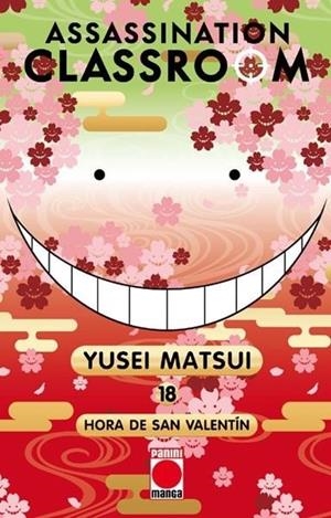 ASSASSINATION CLASSROOM # 18 HORA DE SAN VALENTÍN NUEVA EDICIÓN | 9788411019385 | MATSUI YUSEI | Tienda de Cómics, Manga, Magic y Pokémon en Torrejón de Ardoz