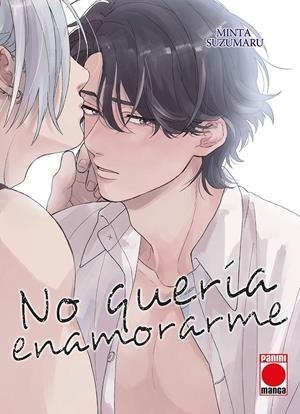 NO QUERIA ENAMORARME | 9788411019910 | MINTA SUZUMARU | Tienda de Cómics, Manga, Magic y Pokémon en Torrejón de Ardoz