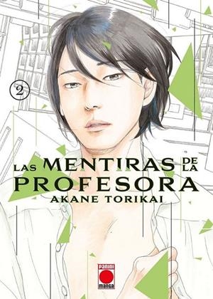 LAS MENTIRAS DE LA PROFESORA 02 | 9788411501408 | AKANE TORIKAI | Tienda de Cómics, Manga, Magic y Pokémon en Torrejón de Ardoz