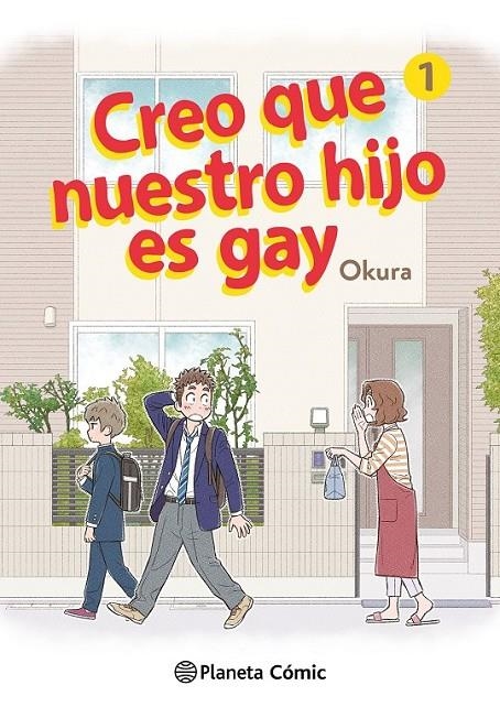 CREO QUE NUESTRO HIJO ES GAY Nº 01 | 9788411125659 | OKURA | Tienda de Cómics, Manga, Magic y Pokémon en Torrejón de Ardoz