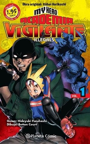 MM MY HERO ACADEMIA VIGILANTE ILLEGALS Nº 01 1,95 | 9788411400114 | KOHEI HORIKOSHI | Tienda de Cómics, Manga, Magic y Pokémon en Torrejón de Ardoz