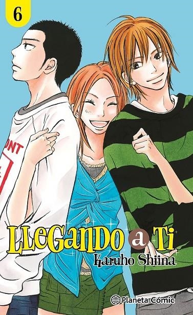 LLEGANDO A TI Nº 06/30 | 9788411125697 | KARUHO SHIINA | Tienda de Cómics, Manga, Magic y Pokémon en Torrejón de Ardoz