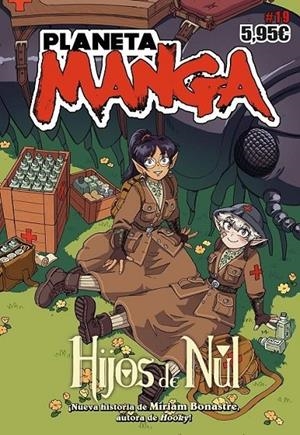 PLANETA MANGA Nº19 | 9788411404334 | BLANCA MIRA - EDUARD BALUST - DRAWILL - LUIS MONTES | Tienda de Cómics, Manga, Magic y Pokémon en Torrejón de Ardoz