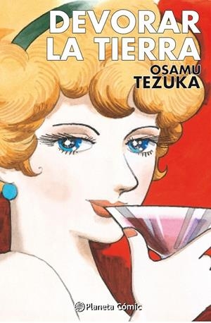 DEVORAR LA TIERRA | 9788411403658 | OSAMU TEZUKA | Tienda de Cómics, Manga, Magic y Pokémon en Torrejón de Ardoz