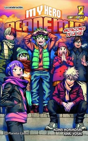 MY HERO ACADEMIA Nº 05 (NOVELA) ANOTACIONES DE LA YÛEI, EL FESTIVAL | 9788411401814 | KOHEI HORIKOSHI - ANRI YOSHI | Tienda de Cómics, Manga, Magic y Pokémon en Torrejón de Ardoz