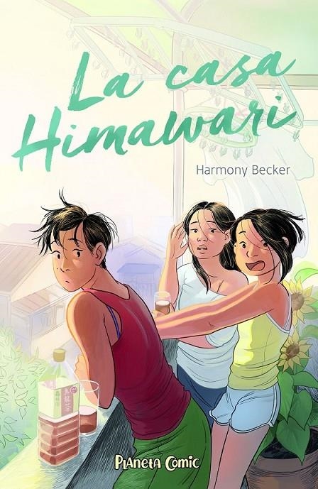LA CASA HIMAWARI | 9788411403696 | HARMONY BECKER | Tienda de Cómics, Manga, Magic y Pokémon en Torrejón de Ardoz