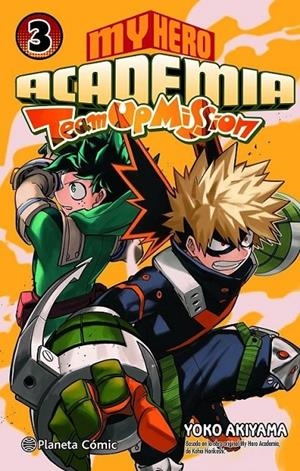 MY HERO ACADEMIA TEAM UP MISSION Nº 03 | 9788411401821 | KOHEI HORIKOSHI | Tienda de Cómics, Manga, Magic y Pokémon en Torrejón de Ardoz