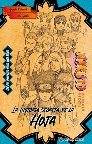 NARUTO KONOHA HIDEN (NOVELA) LA HISTORIA SECRETA DE LA HOJA | 9788411402200 | MASASHI KISHIMOTO | Tienda de Cómics, Manga, Magic y Pokémon en Torrejón de Ardoz