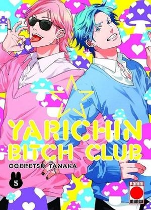YARICHIN BITCH CLUB 05 | 9788411505673 | TANAKA OGERETSU | Tienda de Cómics, Manga, Magic y Pokémon en Torrejón de Ardoz