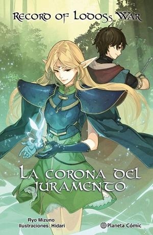 LODOSS WAR NOVELA: LA CORONA DEL JURAMENTO (NOVELA) | 9788411403481 | REKI KAWAHARA | Tienda de Cómics, Manga, Magic y Pokémon en Torrejón de Ardoz