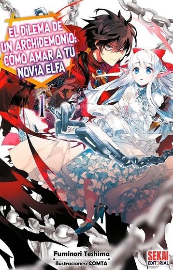 EL DILEMA DE UN ARCHIDEMONIO: COMO AMAR A TU NOVIA ELFA NOVELA # 01 | 9788412685855 | RUBIO ALMAGRO, JUAN CARLOS | Tienda de Cómics, Manga, Magic y Pokémon en Torrejón de Ardoz