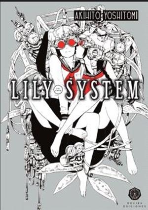 LILY SYSTEM | 9788412538304 | Akihito Yoshitomi | Tienda de Cómics, Manga, Magic y Pokémon en Torrejón de Ardoz