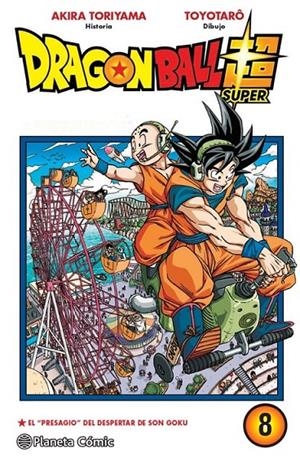 DRAGON BALL SUPER Nº08 EL PRESAGIO DEL DESPERTAR DE SONGOKU | 9788413415796 | AKIRA TORIYAMA - TOYOTARO | Tienda de Cómics, Manga, Magic y Pokémon en Torrejón de Ardoz