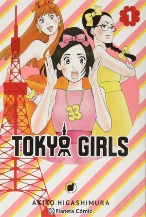 TOKYO GIRLS Nº01/09 | 9788413417691 | AKIKO HIGASHIMURA | Tienda de Cómics, Manga, Magic y Pokémon en Torrejón de Ardoz