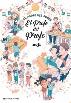 EL PROFE DEL PROFE | 9788412469325 | NOJI | Tienda de Cómics, Manga, Magic y Pokémon en Torrejón de Ardoz