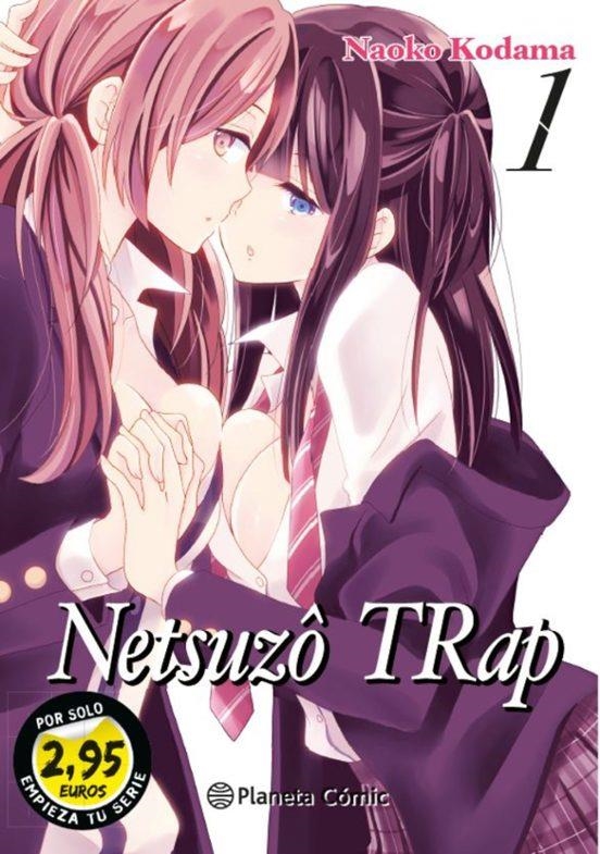 SM NTR NETSUZO TRAP Nº01 2,95 | 9788413421391 | NAOKO KODAMA | Tienda de Cómics, Manga, Magic y Pokémon en Torrejón de Ardoz