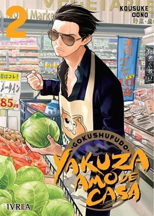 YAKUZA AMO DE CASA 02 | 9788418271205 | KOSUKE OONO | Tienda de Cómics, Manga, Magic y Pokémon en Torrejón de Ardoz