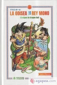LA ODISEA DEL REY MONO: EL ORIGEN DE DRAGON BALL ( | 9788417649920 | Ignacio Pillonetto | Tienda de Cómics, Manga, Magic y Pokémon en Torrejón de Ardoz