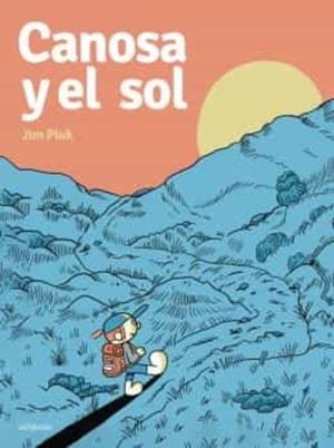 CANOSA Y EL SOL | 9788417255589 | JIM PLUK | Tienda de Cómics, Manga, Magic y Pokémon en Torrejón de Ardoz