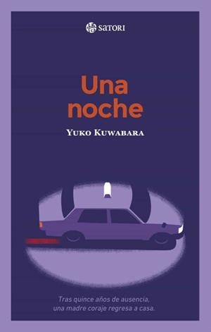 UNA NOCHE | 9788417419875 | YUKO KUWABARA | Tienda de Cómics, Manga, Magic y Pokémon en Torrejón de Ardoz