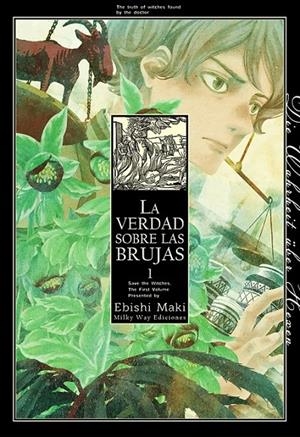 LA VERDAD SOBRE LAS BRUJAS 1 | 9788418788727 | EBISHI MAKI | Tienda de Cómics, Manga, Magic y Pokémon en Torrejón de Ardoz