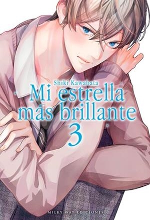 MI ESTRELLA MAS BRILLANTE 3 | 9788418222719 | SHIKI KAWABATA | Tienda de Cómics, Manga, Magic y Pokémon en Torrejón de Ardoz