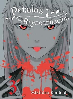 PETALOS DE REENCARNACION Nº 03 | 9788418359750 | MIKIHISA KONISHI | Tienda de Cómics, Manga, Magic y Pokémon en Torrejón de Ardoz