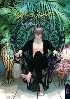 PAJAROS DE SHANGRI-LA 02 | 9788416936656 | RANMARU ZARIYA | Tienda de Cómics, Manga, Magic y Pokémon en Torrejón de Ardoz