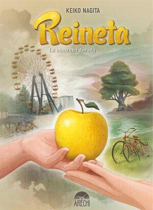 REINETA. LA MANZANA DORADA | 9788417957513 | KEIKO NAGITA | Tienda de Cómics, Manga, Magic y Pokémon en Torrejón de Ardoz