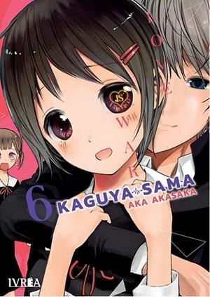 KAGUYA-SAMA: LOVE IS WAR 06 | 9788418751950 | AKA AKASAKA | Tienda de Cómics, Manga, Magic y Pokémon en Torrejón de Ardoz