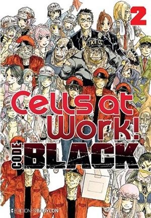 CELLS AT WORK! CODE BLACK 02 | 9788418612190 | AKANE SHIMIZU | Tienda de Cómics, Manga, Magic y Pokémon en Torrejón de Ardoz