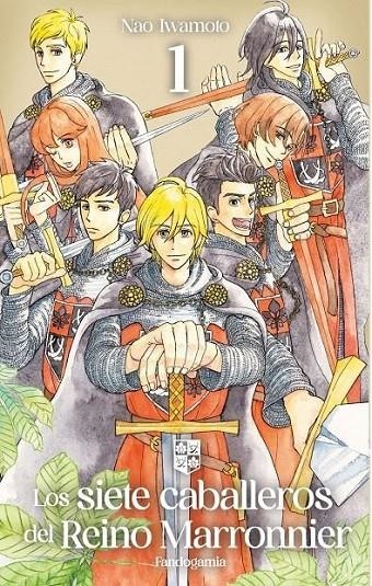 LOS SIETE CABALLEROS DEL REINO MARRONNIER 01 | 9788418419904 | NAO IWAMOTO | Tienda de Cómics, Manga, Magic y Pokémon en Torrejón de Ardoz