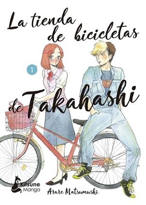 LA TIENDA DE BICICLETAS DE TAKAHASHI 1 | 9788418524400 | ARABE MATSUMUSHI | Tienda de Cómics, Manga, Magic y Pokémon en Torrejón de Ardoz