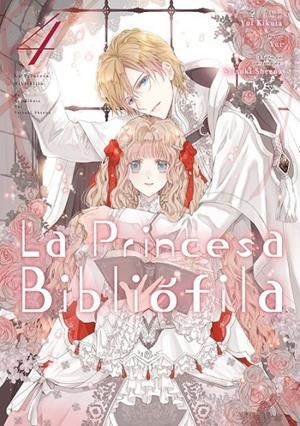 LA PRINCESA BIBLIOFILA 04 | 9788419296818 | YUI KIKUTA | Tienda de Cómics, Manga, Magic y Pokémon en Torrejón de Ardoz
