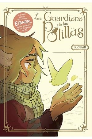 LA GUARDIANA DE LAS POLILLAS | 9788418809668 | KATIE O'NEILL | Tienda de Cómics, Manga, Magic y Pokémon en Torrejón de Ardoz