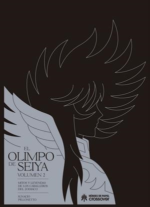 EL OLIMPO DE SEIYA VOL. 02 | 9788419084521 | IGNACIO PILLONETTO | Tienda de Cómics, Manga, Magic y Pokémon en Torrejón de Ardoz
