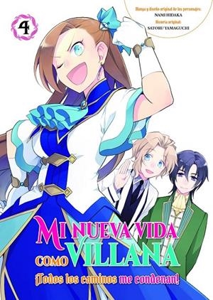 MI NUEVA VIDA COMO VILLANA 04 ¡TODOS LOS CAMINOS ME CONDENAN! | 9788419296252 | SATORU YAMAGUCHI - NAMI HIDAKA | Tienda de Cómics, Manga, Magic y Pokémon en Torrejón de Ardoz