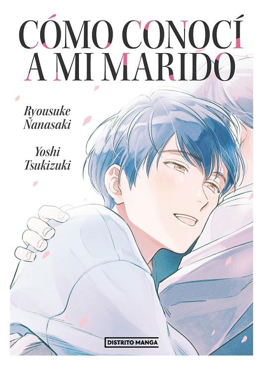 COMO CONOCI A MI MARIDO | 9788419290298 | RYOSUKE NANASAKI - YOSHI TSUKIZUKI | Tienda de Cómics, Manga, Magic y Pokémon en Torrejón de Ardoz