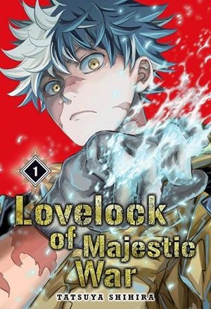 LOVELOCK OF MAJESTIC WAR 1 | 9788419195869 | TATSUYA SHIHIRA | Tienda de Cómics, Manga, Magic y Pokémon en Torrejón de Ardoz