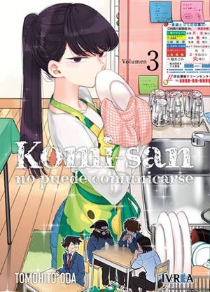 KOMI-SAN NO PUEDE COMUNICARSE 03 | 9788418963971 | TOMOHITO ODA | Tienda de Cómics, Manga, Magic y Pokémon en Torrejón de Ardoz