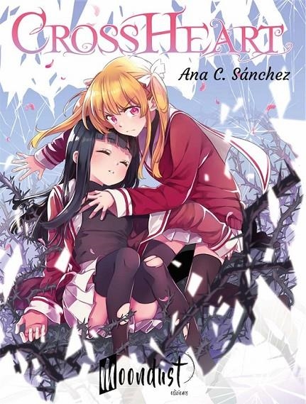 CROSS HEART | 9788419122001 | ANA C. SÁNCHEZ | Tienda de Cómics, Manga, Magic y Pokémon en Torrejón de Ardoz