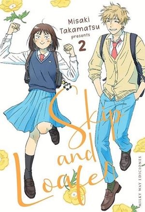 SKIP AND LOAFER 02 | 9788419195616 | MISAKI TAKAMATSU | Tienda de Cómics, Manga, Magic y Pokémon en Torrejón de Ardoz