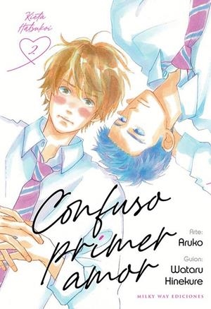 CONFUSO PRIMER AMOR 2 | 9788419195432 | WATARU HINEKURE - ARUKO | Tienda de Cómics, Manga, Magic y Pokémon en Torrejón de Ardoz