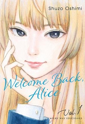 WELCOME BACK, ALICE 1 | 9788419195227 | SHUZO OSHIMI | Tienda de Cómics, Manga, Magic y Pokémon en Torrejón de Ardoz