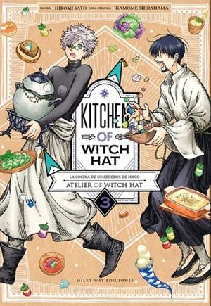 KITCHEN OF WITCH HAT 3 | 9788419195166 | HIROMI SATO - KAMOME SHIRAHAMA | Tienda de Cómics, Manga, Magic y Pokémon en Torrejón de Ardoz
