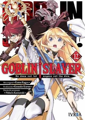 GOBLIN SLAYER 12 | 9788419383501 | KUMO KAGYU - KOUSUKE KUROSE - NOBORU KANNATUKI | Tienda de Cómics, Manga, Magic y Pokémon en Torrejón de Ardoz