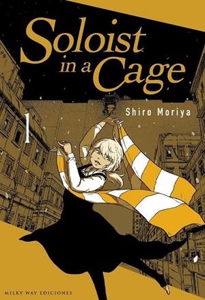 SOLOIST IN A CAGE 1 | 9788419536105 | SHIRO MORIYA | Tienda de Cómics, Manga, Magic y Pokémon en Torrejón de Ardoz