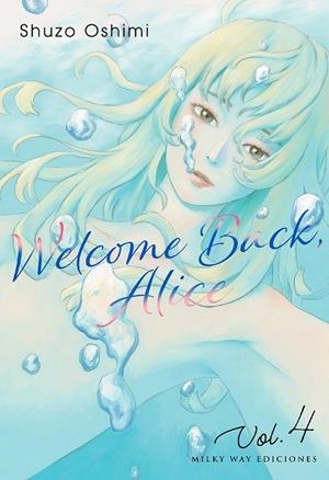 WELCOME BACK, ALICE 4 | 9788419536280 | SHUZO OSHIMI | Tienda de Cómics, Manga, Magic y Pokémon en Torrejón de Ardoz